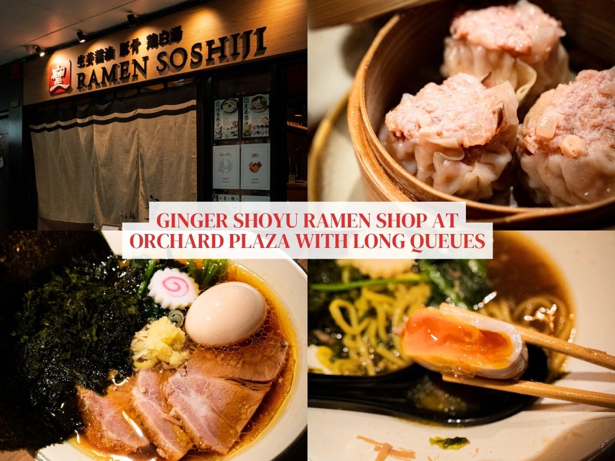 Ramen Soshiji: Incredible ginger shoyu ramen that you’ll need to queue for