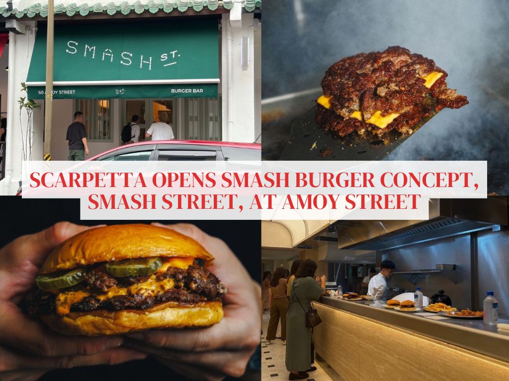 Scarpetta opens Smash Street at Amoy, a smash burger bar with juicy double-patty burgers